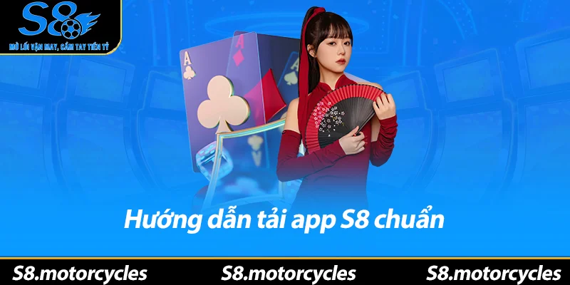 Hướng dẫn tải app S8 chuẩn
